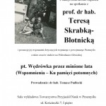 Wędrówka przez minione lata (Wspomnienia – Ku pamięci potomnych) - spotkanie z prof. dr hab. Teresą Skrabką- Błotnicką
